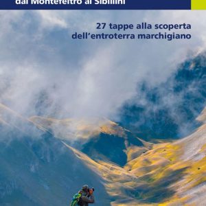 A piedi sull’Alta Via delle Marche – ITER EDIZIONI
